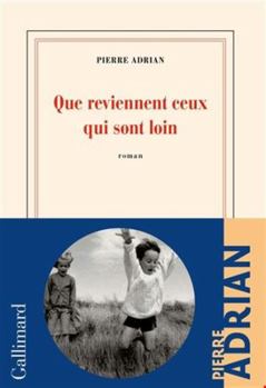 Paperback Que reviennent ceux qui sont loin [French] Book