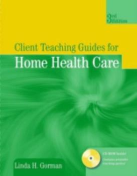 Paperback Client Teaching Guides for Home Health Care Book