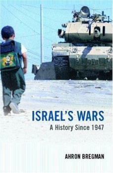 Paperback Israel's Wars: A History since 1947 (Warfare and History) Book