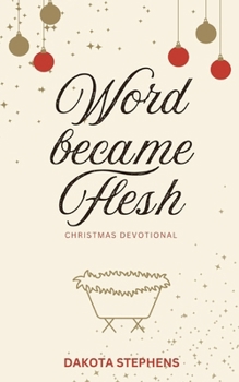 Paperback Word Became Flesh Book