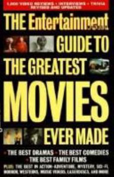 Paperback The Entertainment Weekly Guide to the Greatest Movies Ever Made Book