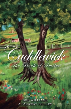 Paperback Cuddlewick: The Book of Smiles Book