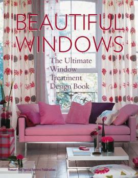 Paperback Beautiful Windows: The Ultimate Window Treatment Design Book