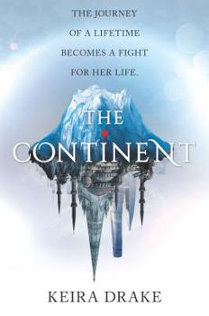 The Continent - Book #1 of the Continent