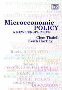 Hardcover Microeconomic Policy: A New Perspective Book
