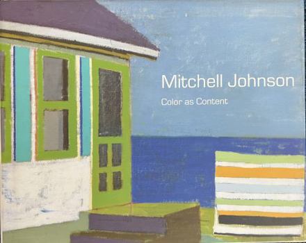 Mitchell Johnson: Color as Content (2014)