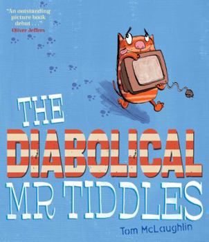 Paperback The Diabolical MR Tiddles Book