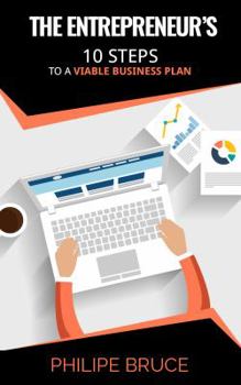 Paperback The Entrepreneur's: 10 Steps to a Viable Business Plan Book