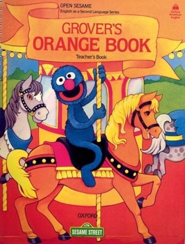 Paperback Open Sesame: Grover's Orange Book