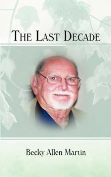 Paperback The Last Decade Book