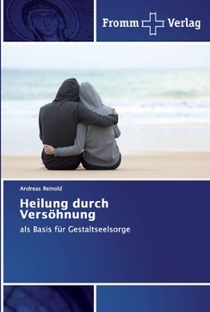 Paperback Heilung durch Versöhnung [German] Book