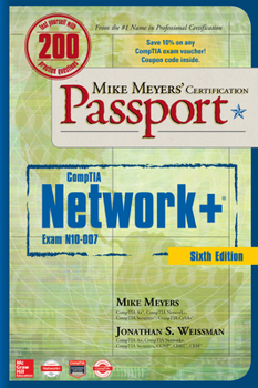 Paperback Mike Meyers' Comptia Network+ Certification Passport, Sixth Edition (Exam N10-007) Book