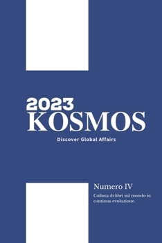Paperback KOSMOS - Discover Global Affairs - Vol. 3 Anno 2023 [Italian] Book