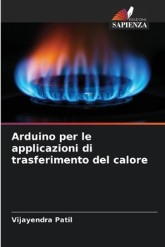 Paperback Arduino per le applicazioni di trasferimento del calore [Italian] Book
