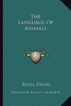 Paperback The Language Of Animals Book