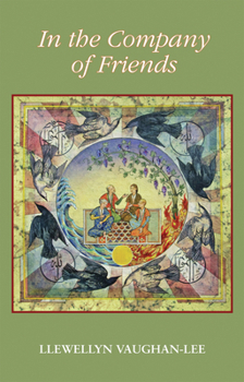 Paperback In the Company of Friends: Dreamwork Within a Sufi Group Book
