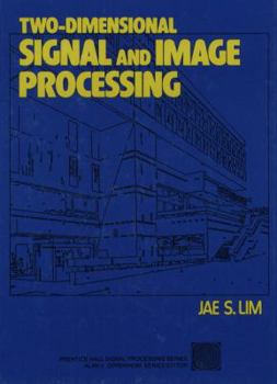 Paperback Two-Dimensional Signal and Image Processing Book