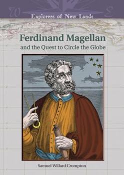 Library Binding Ferdinand Magellan: And the Quest to Circle the Globe Book
