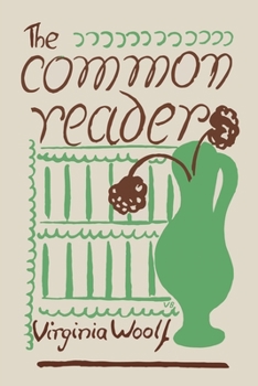 Paperback The Common Reader: First Series Book