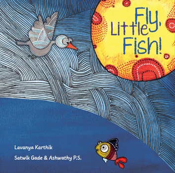 Library Binding Fly, Little Fish! Book