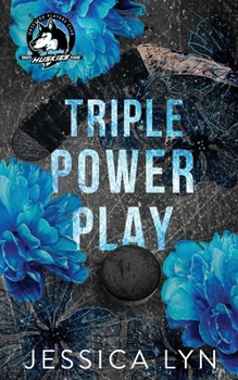 Triple Power Play: A Dark Why Choose Hockey Romance (Obsessed Players Club)