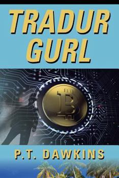 Paperback Tradur Gurl: The Sandy Allen Trilogy Series Book