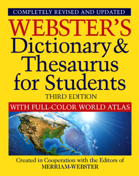 Paperback Webster's Dictionary & Thesaurus for Students with Full-Color World Atlas, Third Edition Book