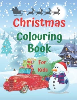 Paperback Christmas Colouring Book for Kids: Christmas Colouring Fun Book