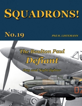 Paperback The Boulton Paul Defiant: Day and Night fighter Book