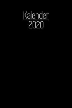 Kalender 2020: 2 Jahres Kalender I Monatsplaner I Familienplaner I Planer Din A5 105 Seiten I Januar 2020 - Dezember 2021 Wochenplaner I ... Notieren I Schlicht Schwarz (German Edition)