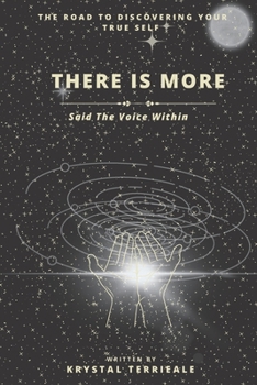 Paperback There Is More: Said The Voice Within Book