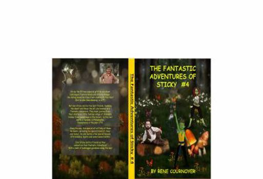 Paperback The Fantastic Adventures of Sticky #4 Book