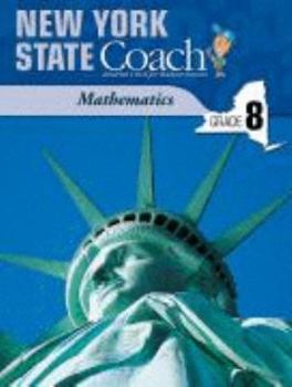 Unknown Binding New York State Coach Grade 8 Mathematics With Answer Key Book