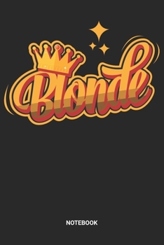 Notebook: Dotted Lined Natural Blonde Hair Themed Notebook (6x9 inches) ideal as a ash- or platinum-blonde hair colour Journal. Perfect as a Blonde ... and Girls. Great gift for Kids and Women.
