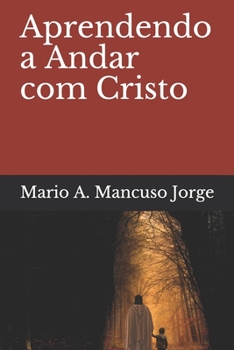 Paperback Aprendendo a Andar com Cristo [Portuguese] Book