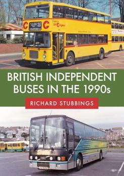 Paperback British Independent Buses in the 1990s Book