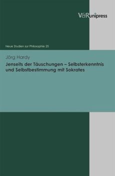 Hardcover Jenseits Der Tauschungen - Selbsterkenntnis Und Selbstbestimmung Mit Sokrates [German] Book