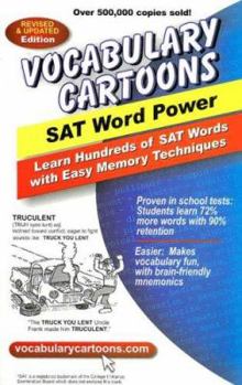 Paperback Vocabulary Cartoons, SAT Word Power: Learn Hundreds of SAT Words Fast with Easy Memory Techniques Book