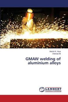 Paperback GMAW welding of aluminium alloys Book