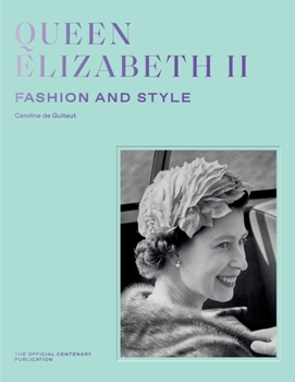 Hardcover Queen Elizabeth II: Fashion & Style Book