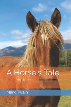 Paperback A Horse's Tale Book