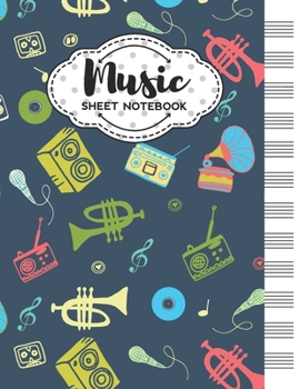 Paperback Music Sheet Notebook: Blank Staff Manuscript Paper with Unique Retro Music Themed Cover Design Book