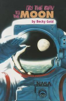 Paperback On the Way to the Moon, Single Copy, First Chapters Book