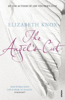 The Angel's Cut - Book #2 of the Vintner's Luck