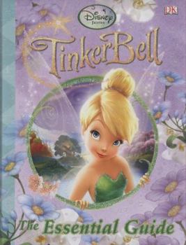 Hardcover Tinker Bell: The Essential Guide. Written by Beth Landis Hester Book