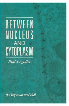 Paperback Between Nucleus and Cytoplasm Book