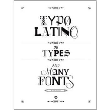 Hardcover Typo Latino: 30 Types and Many More Fonts (English and Spanish Edition) Book