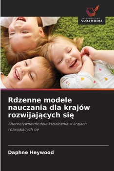 Paperback Rdzenne modele nauczania dla krajów rozwijaj&#261;cych si&#281; [Polish] Book