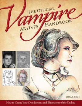 Paperback The Official Vampire Artist's Handbook: How to Create Your Own Patterns and Illustrations of the Undead Book