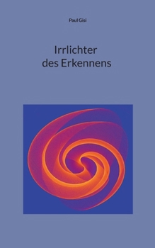 Paperback Irrlichter des Erkennens (German Edition) [German] Book